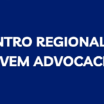 IV ENCONTRO REGIONAL SUL DA JOVEM ADVOCACIA