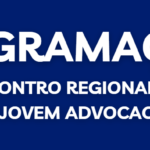 PROGRAMAÇÃO – IV ENCONTRO REGIONAL SUL DA JOVEM ADVOCACIA